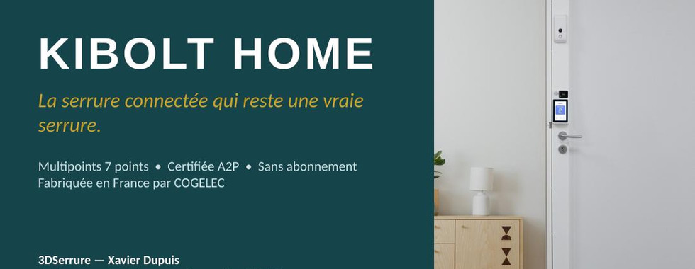 Présentation Kibolt Home 3DSerrure - slide 1