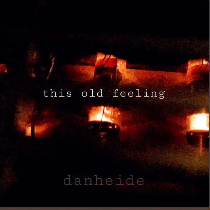 Dan Heide - This old feeling 