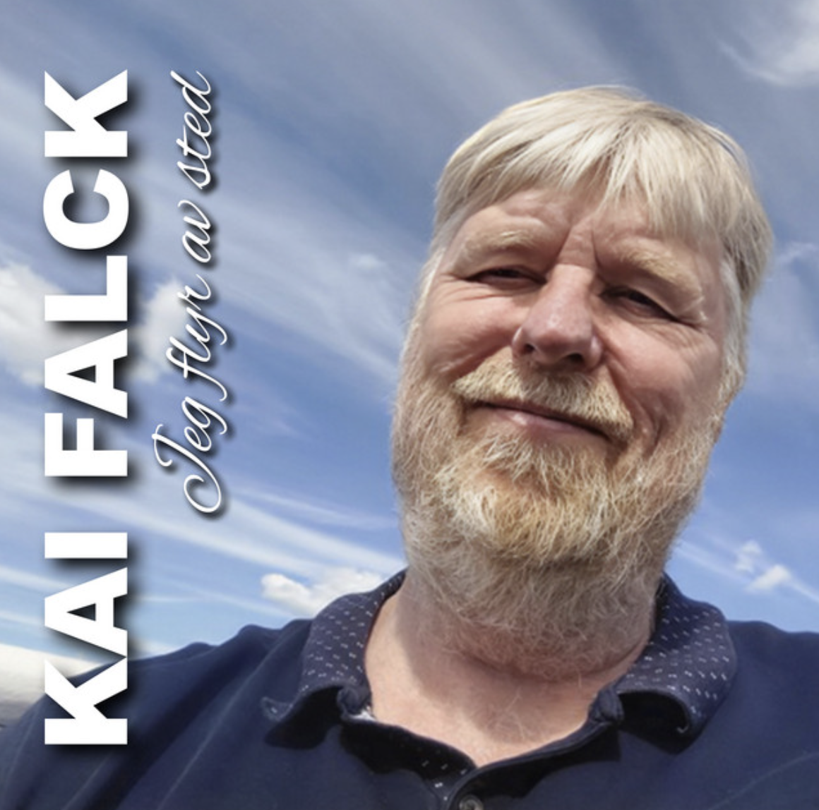 Kai Falck - Jeg flyr av sted