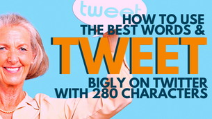 How To Use The Best Words & Tweet Bigly on Twitter With 280 Characters