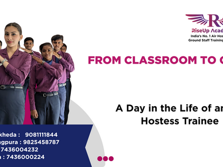 From Classroom to Cabin: A Day in the Life of an Air Hostess Trainee