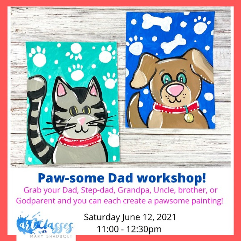 Pawsome Dad and Me Painting Workshop