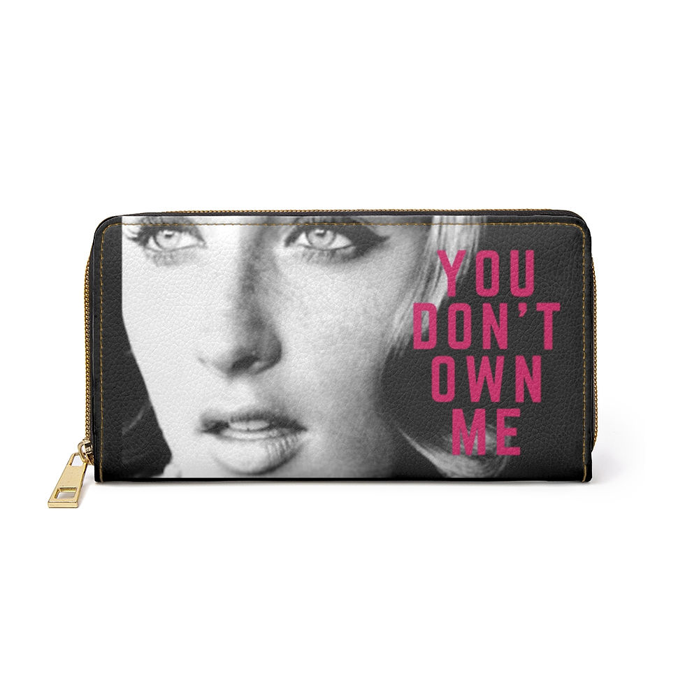 You Don't Own Me Zipper Wallet