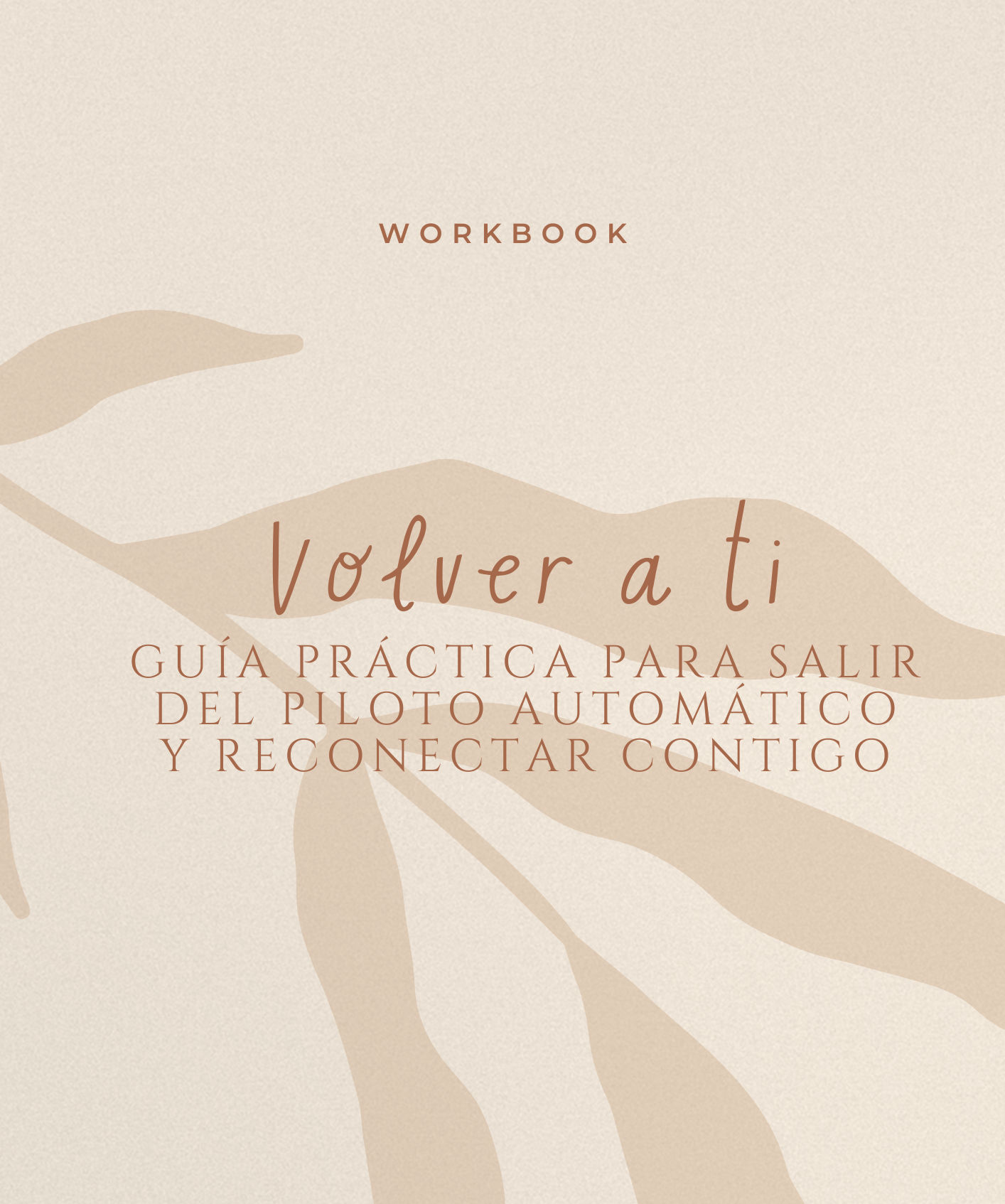 Guía práctica "Volver a ti"