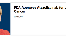 FDA Approves Atezolizumab for Lung Cancer