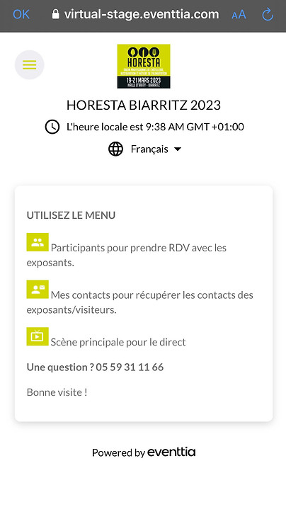 Berreskuratu 2025eko martxoaren 23tik 25era Horesta Biarritz Show-eko kontaktuak hemengo argibideak jarraituz. 