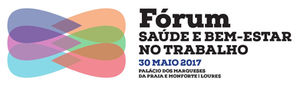Fórum Saúde e Bem-Estar no Trabalho (CM Loures)