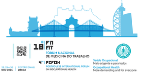 Programa científico do 18º FNMT - Fórum Nacional de Medicina do Trabalho & 4th PIFOH - Portuguese International Forum on Occupational Health