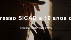 III Congresso do SICAD, 25 a 27 de junho (CCB, Lisboa)