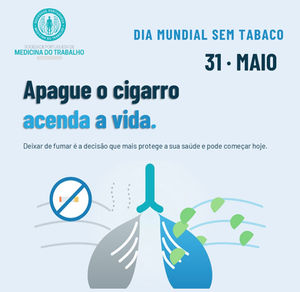 31 de maio — Dia Mundial Sem Tabaco