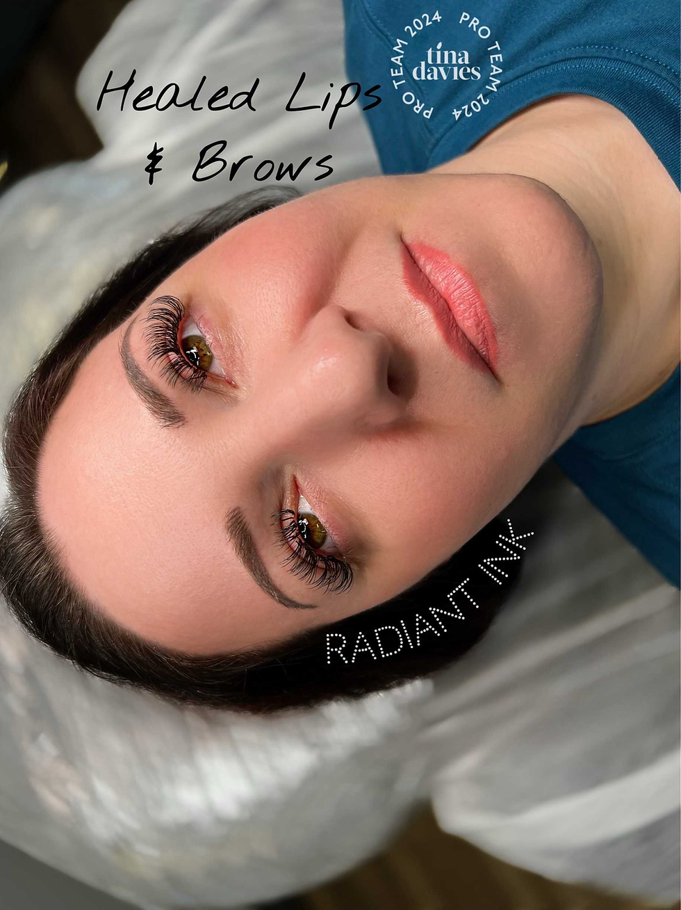 Woman lying down with healed lips and eyebrows. Text on image reads: "Healed Lips & Brows," "RADIANT INK," and "Tina Davies Pro Team 2024."