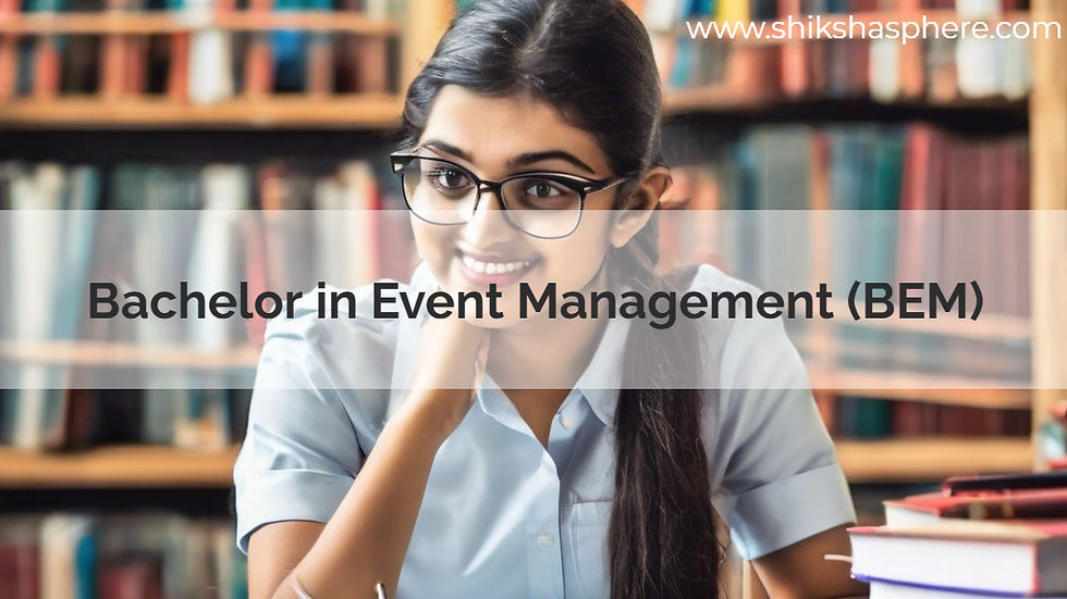 Bachelor in Event Management (BEM)