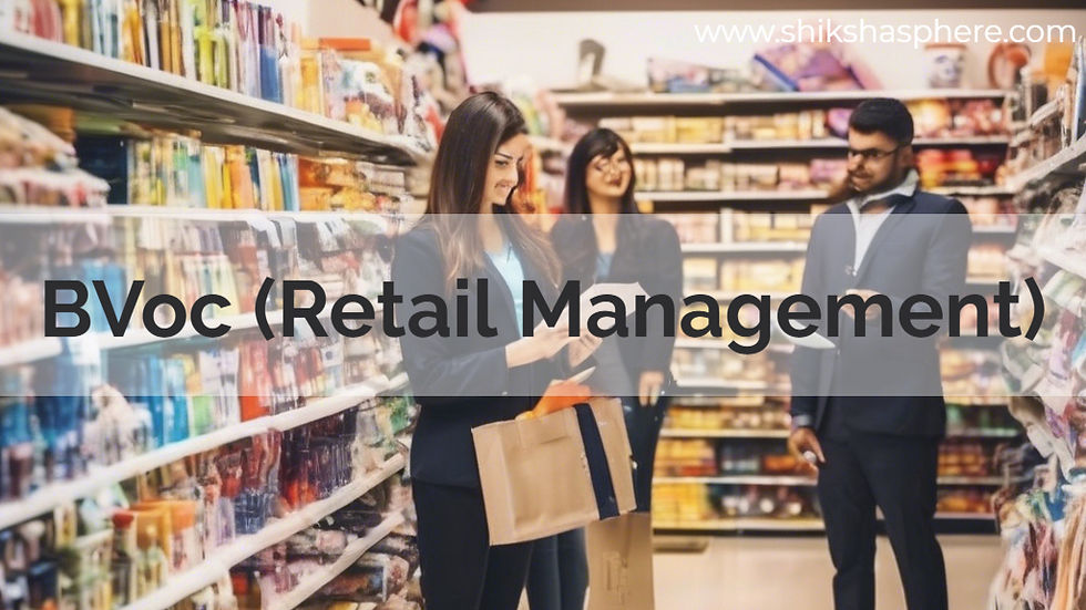 BVoc (Retail Management)