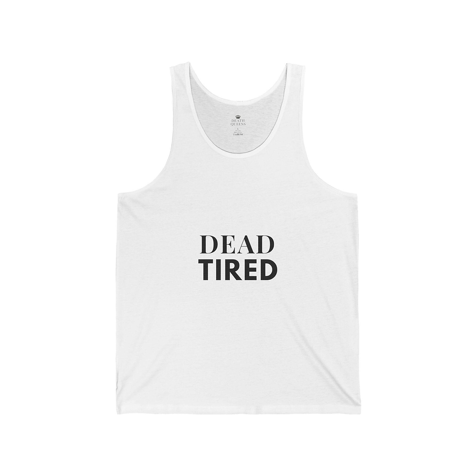 Thumbnail: Dead Tired Tank Top - Funny Workout Shirt, Unisex Jersey Gym Tank, Yoga Top