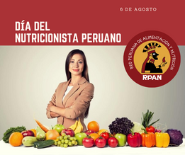 Día del Nutricionista Peruano / 06 de agosto del 2020