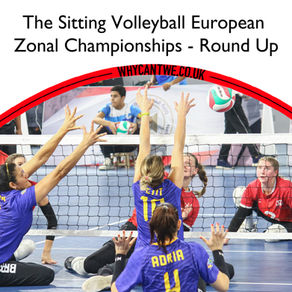The Sitting Volleyball European Zonal Championships - Round Up