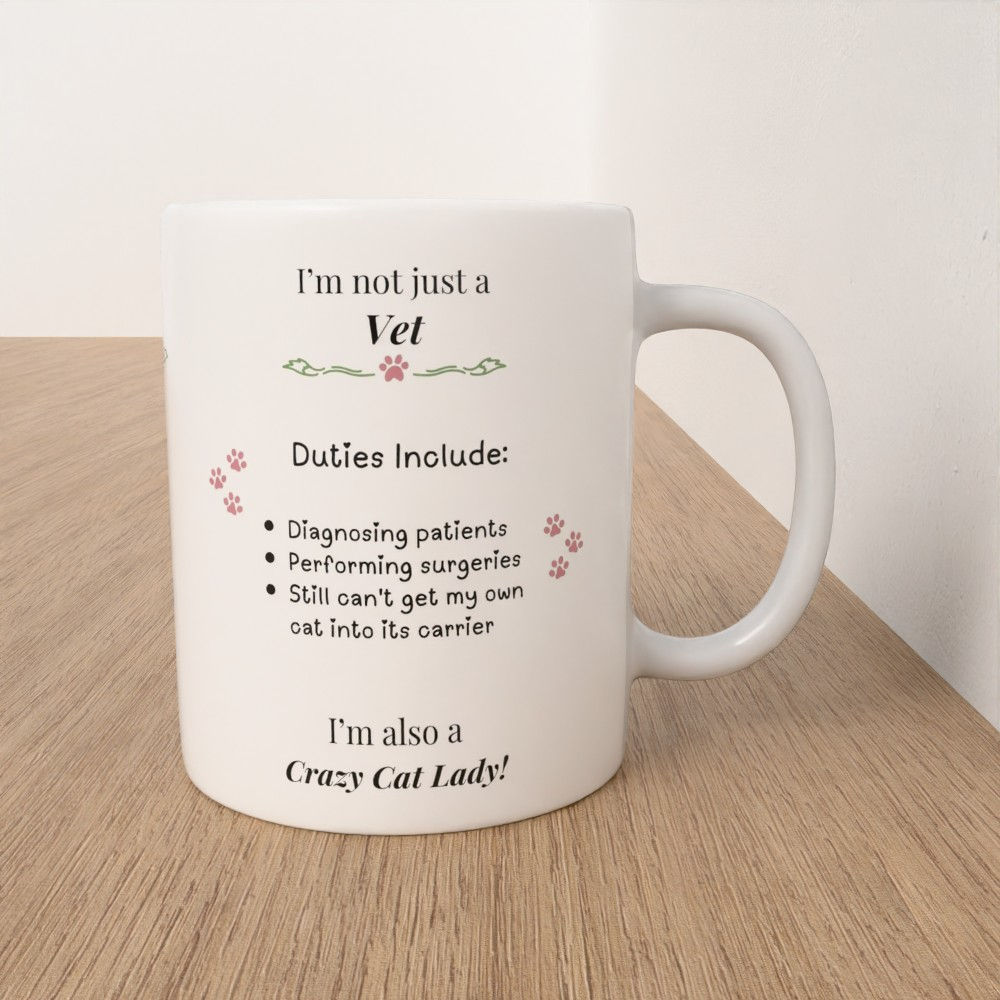Not Just A Vet / Vet Nurse (various options)- Job Title Mug