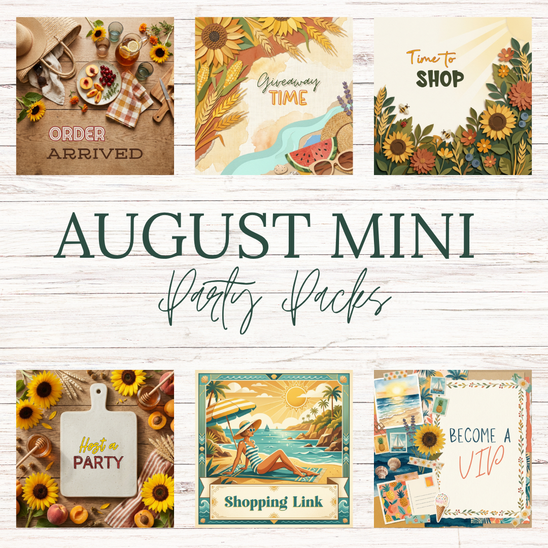 AUGUST ~ Mini Party Packs!