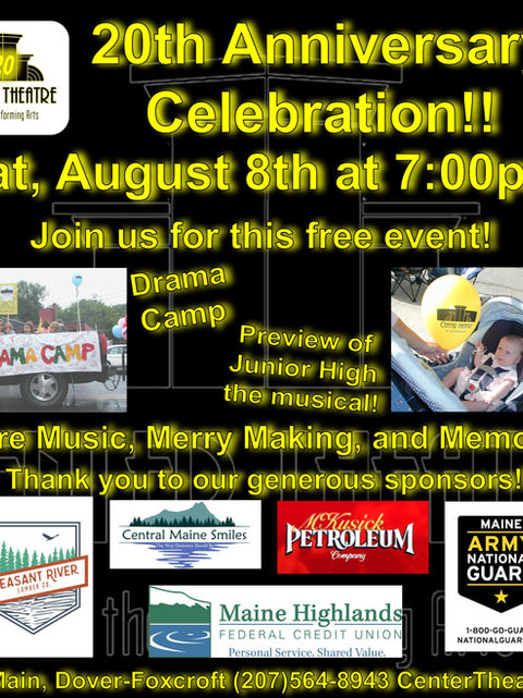 Center Theatre's 20th Anniversary Celebration. August 8th at 7pm, free!