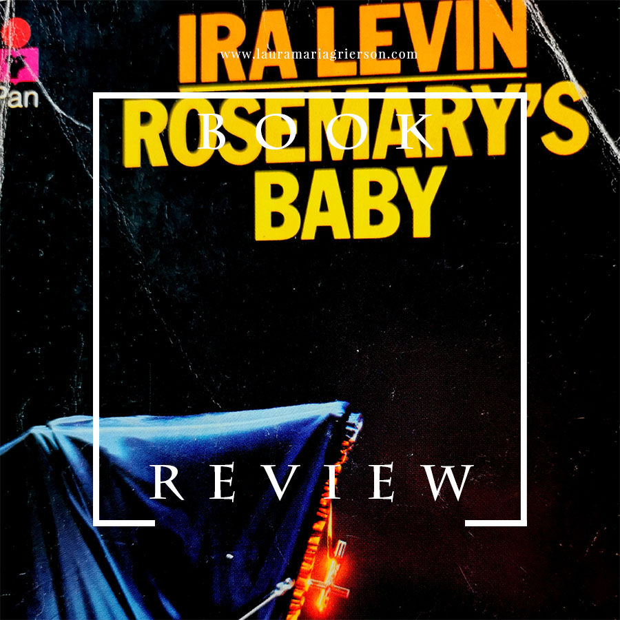 Book Review 'Rosemary's Baby' by Ira Levin