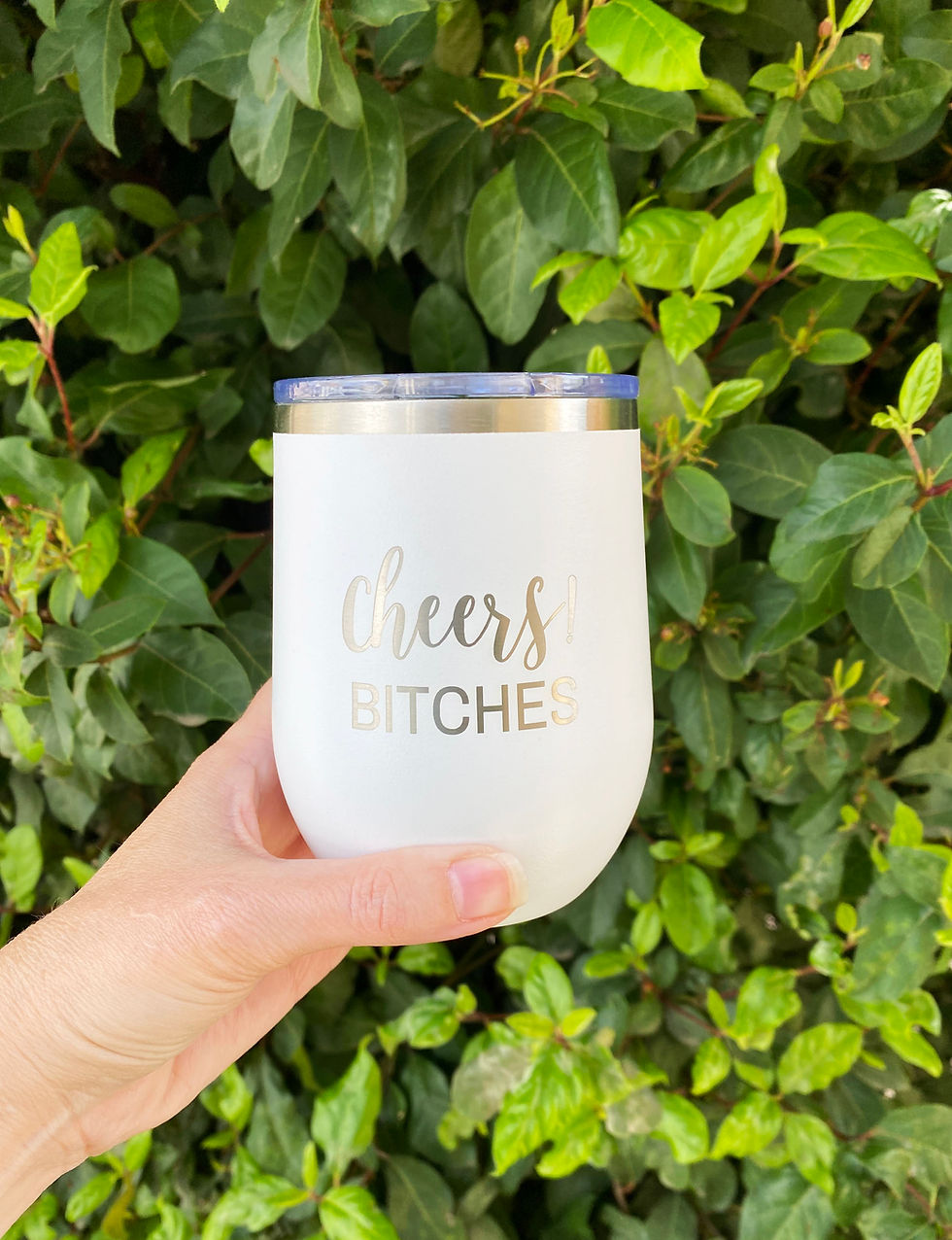 Thumbnail: Cheers Bitches , 12 oz. Stainless Steel Engraved Wine Tum