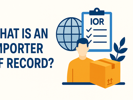 Understanding the Importer of Record (IOR): A Comprehensive Guide