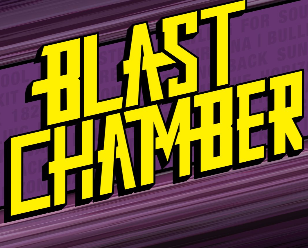 Blast Chamber