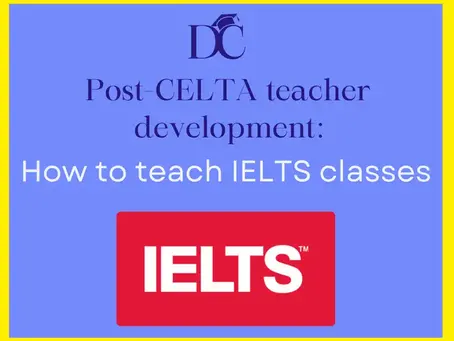 How can you prepare to teach IELTS classes?