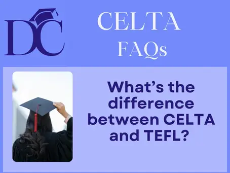 What’s the Difference Between CELTA and TEFL?