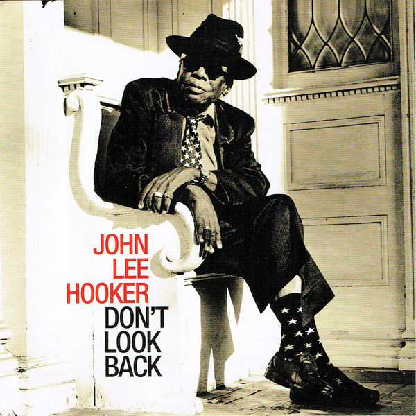 JOHN LEE HOOKER - DON´T LOOK BACK CD