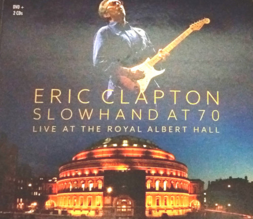 エリック・クラプトン/スローハンド・アット・70-エリック・クラプトン・ライヴ… ERIC CLAPTON - SLOWHAND AT 70 LIVE AT THE ROYAL ALBERT HALL 2 x CD