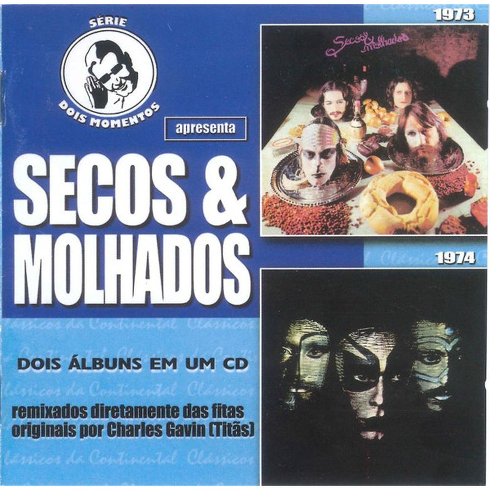SECOS & MOLHADOS - DOIS EM 1 1973 / 1974 CD