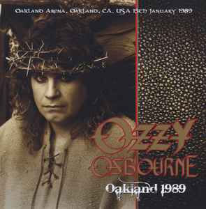OZZY OSBOURNE - OAKLAND 1989 CD