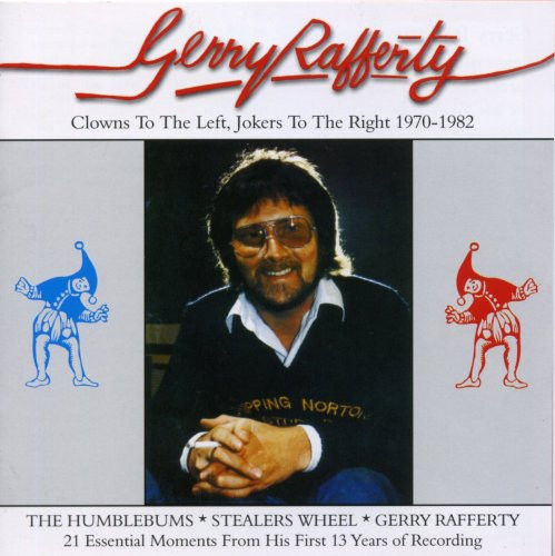 GERRY RAFFERTY - CLOWNS TO LEFT, JOKERS TO THE RIGHT 1970-82 CD
