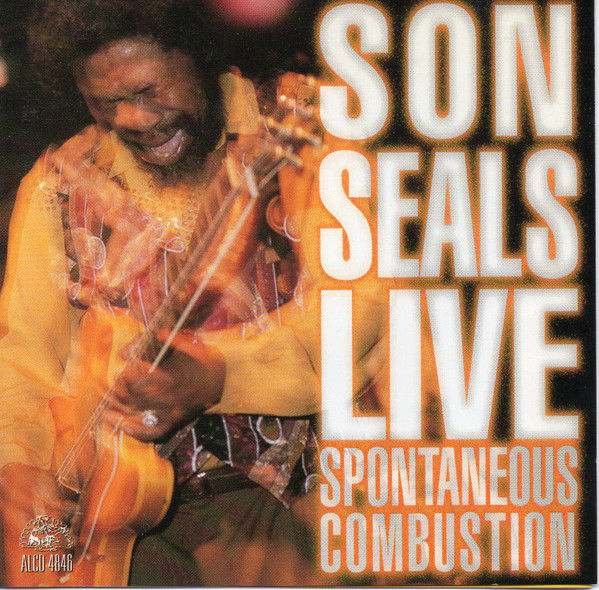 SON SEALS - LIVE (Spontaneous Combustion) CD