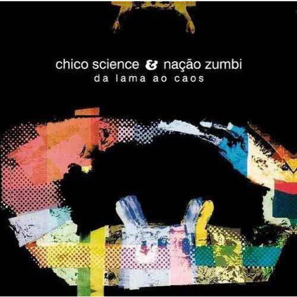 CHICO SCIENCE & NAÇÃO ZUMBI - DA LAMA AO CAOS CD  1 EDIÇÃO 850.224/2-464476