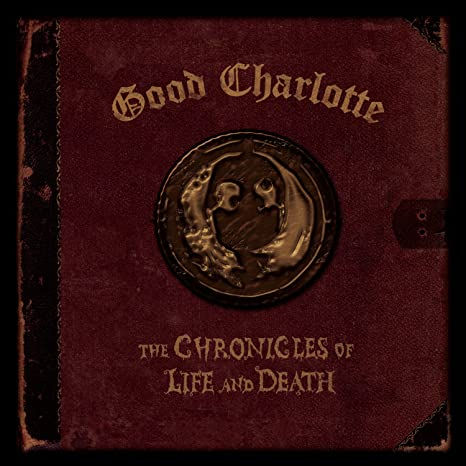 GOOD CHARLOTTE - THE CHRONICLES OF LIFE AND DEATH CD