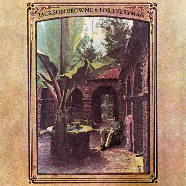 JACKSON BROWNE - FOR EVERYMAN CD