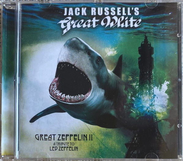 Jack Russell's Great White - Great Zeppelin II A Tribute To Led Zeppelin CD