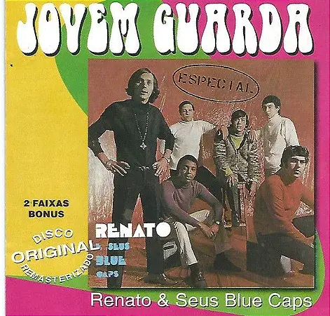 RENATO & SEUS BLUE CAPS - ESPECIAL (SÉRIE JOVEM GUARDA) CD