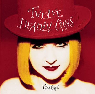 CYNDI LAUPER - Twelve Deadly Cyns... And Then Some CD