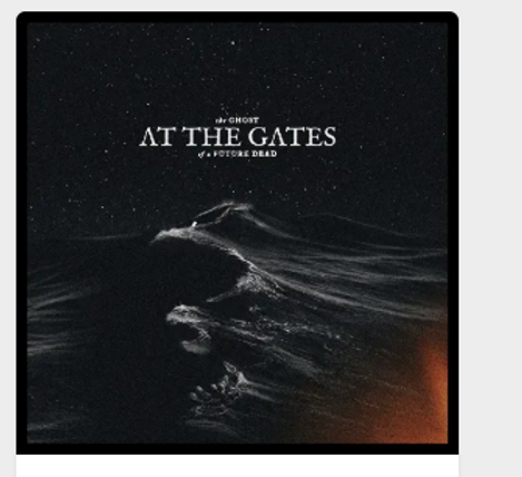 At The Gates – The Ghost Of A Future Dead CD NAC 2026 | Aqualung