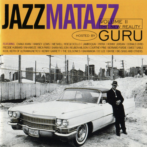 Guru – Jazzmatazz Volume II GURU – JAZZMATAZZ Volume II: The New Reality CD | Aqualung Records
