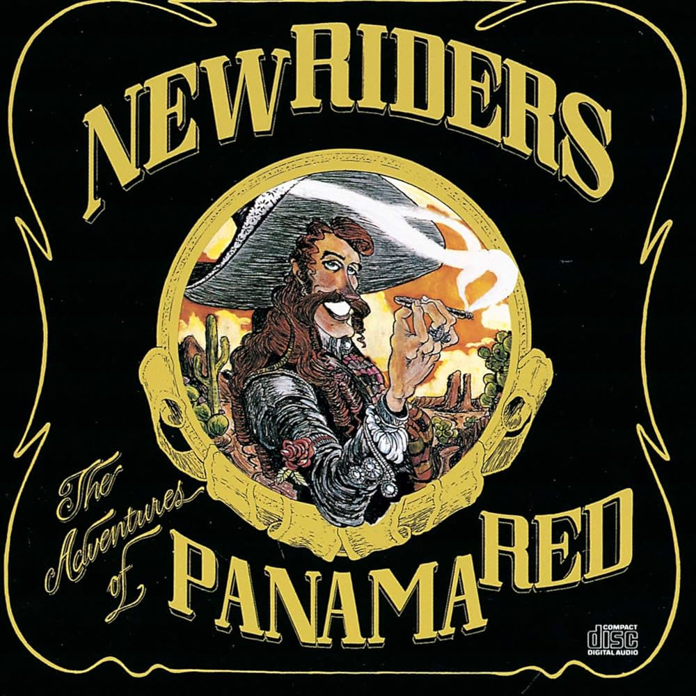 NEW RIDERS - PANAMA RED CD