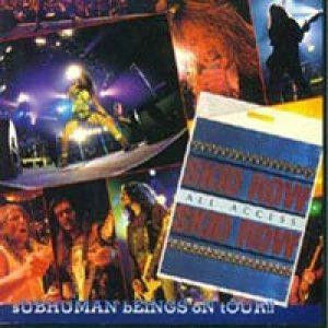 SKID ROW - SUBHUMAN BEINGS ON TOUR!!! CD