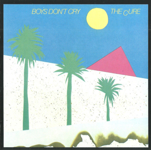 THE CURE - BOYS DON´T CRY CD