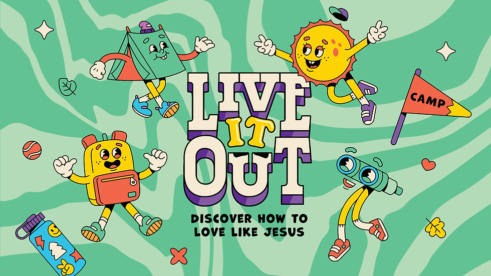 Live it Out | Vacation Bible School