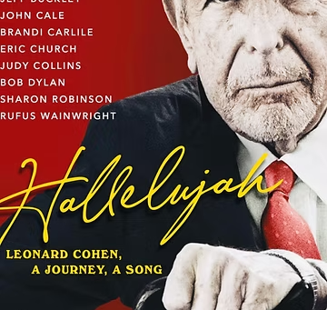 Hallelujah: Leonard Cohen, A Journey, A Song