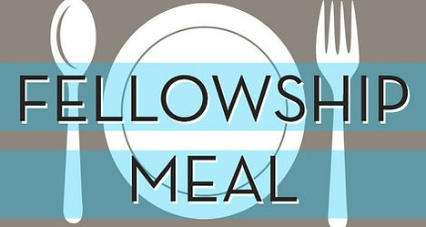Fellowship Meal.jpeg