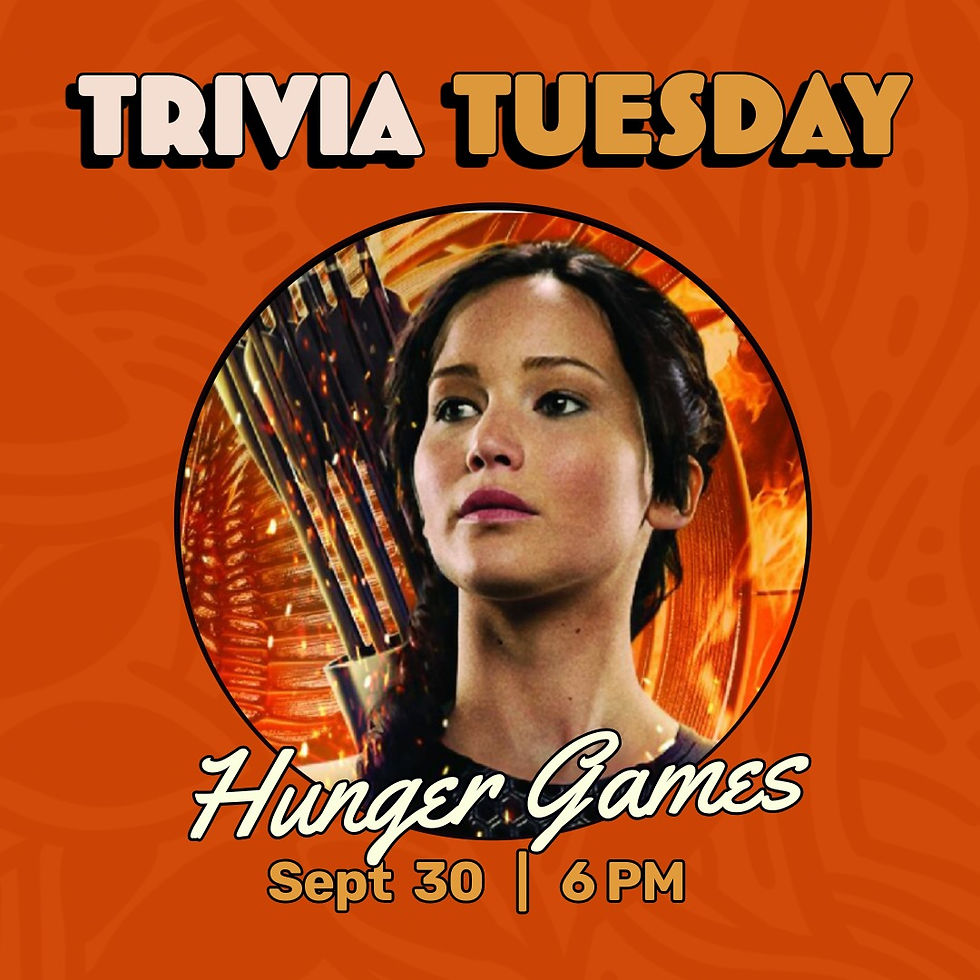 TRIVIA NIGHT: Hunger Games